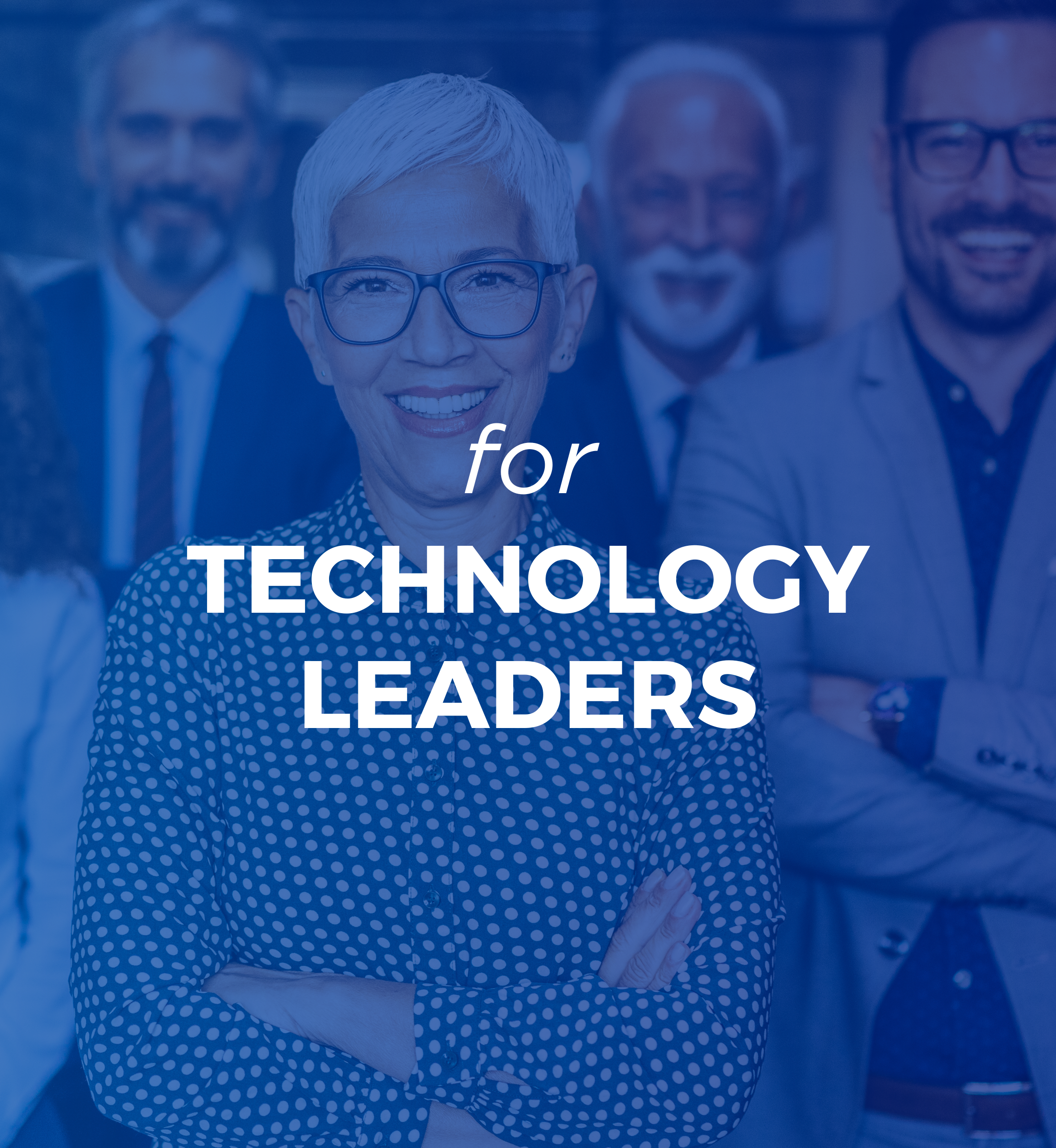 for Technology leaders